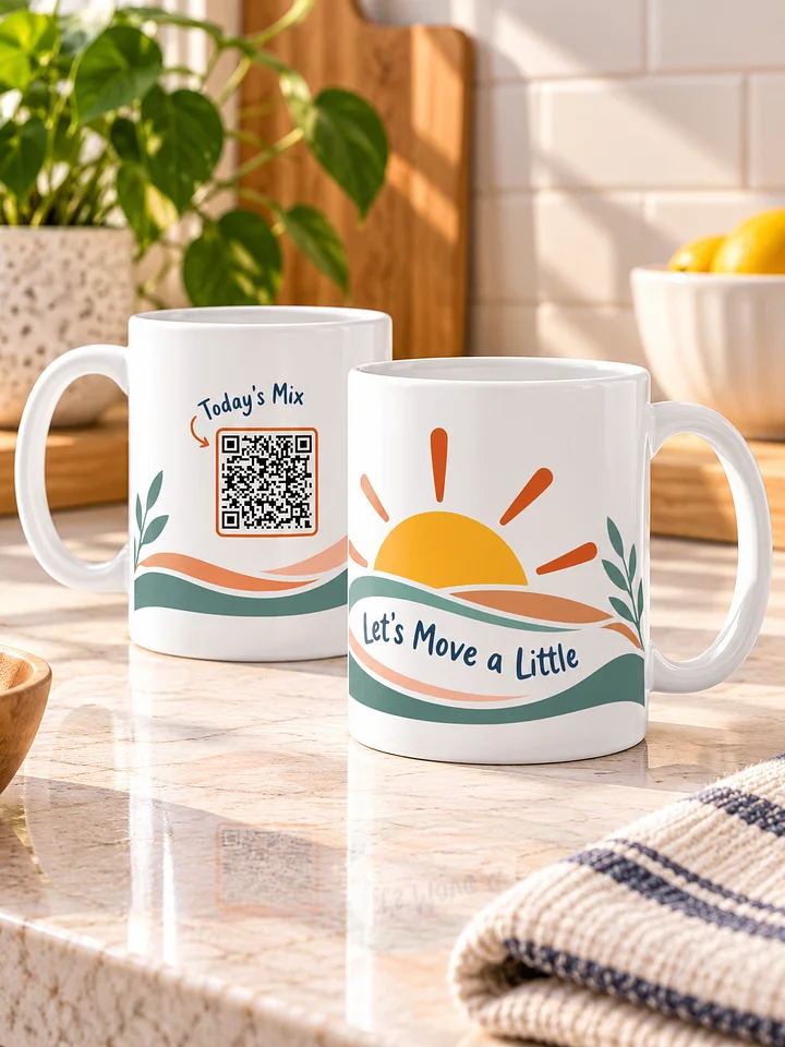 Let’s Move a Little Sunrise mug